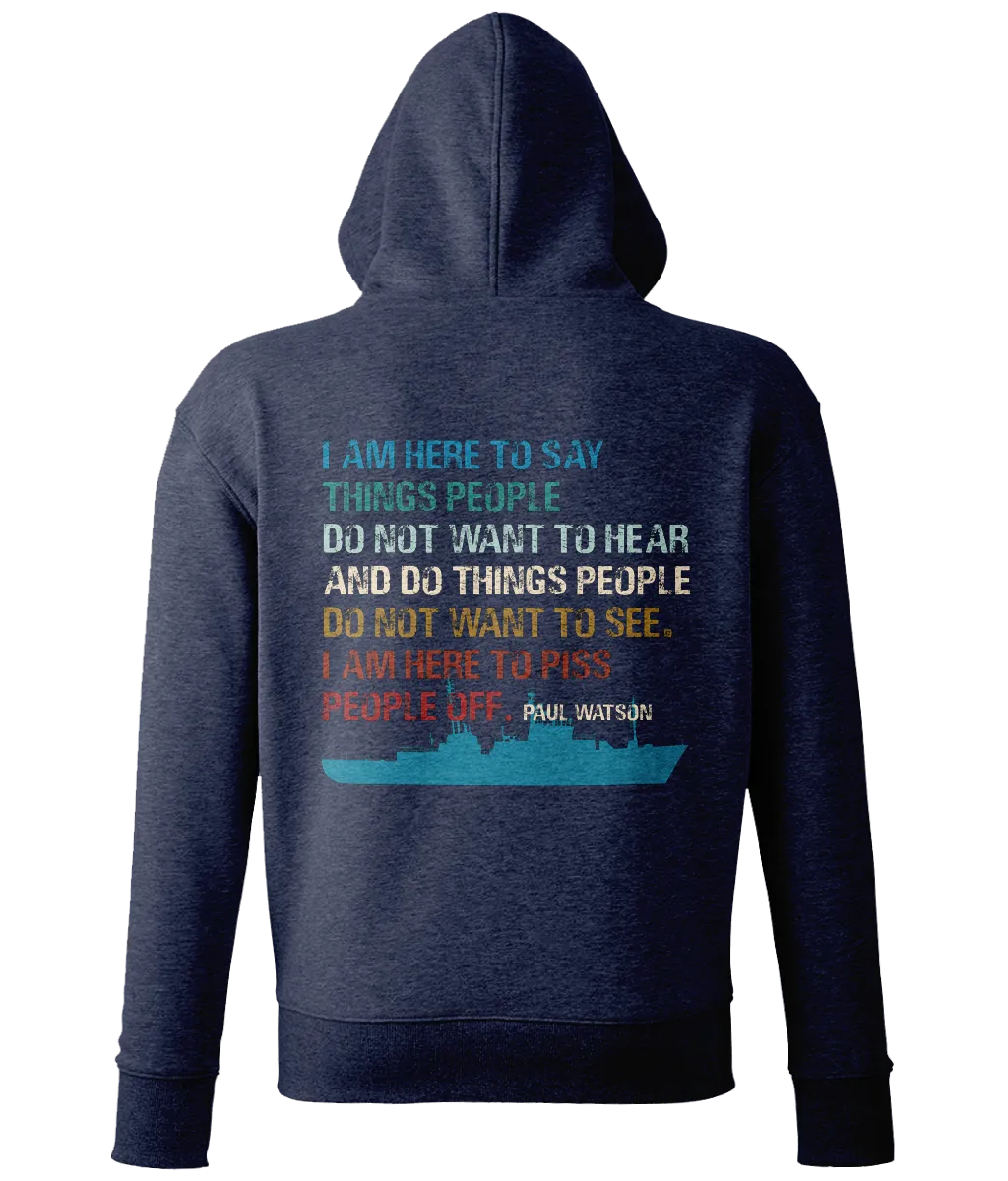 'Here To P*** People Off'  Unisex Hoodie