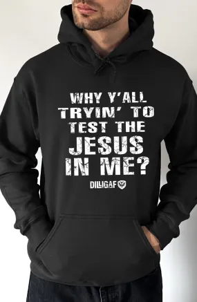 Test Jesus Pullover Hoodie